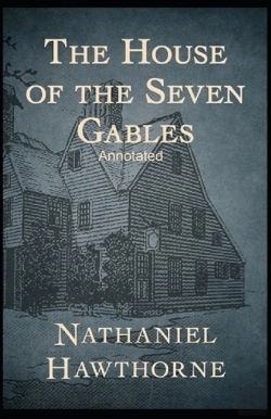 Bertrand.pt - The House Of The Seven Gables Annotated