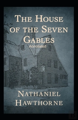 Bertrand.pt - The House Of The Seven Gables Annotated