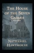 The House Of The Seven Gables Annotated
