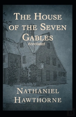 Bertrand.pt - The House Of The Seven Gables Annotated