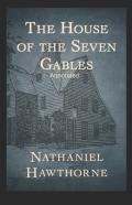 The House Of The Seven Gables Annotated