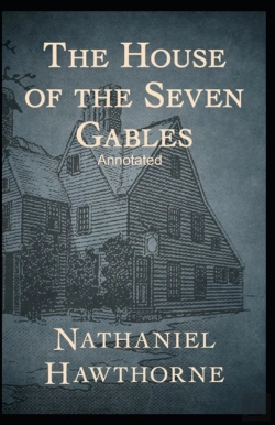 Bertrand.pt - The House Of The Seven Gables Annotated