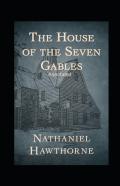 The House Of The Seven Gables Annotated
