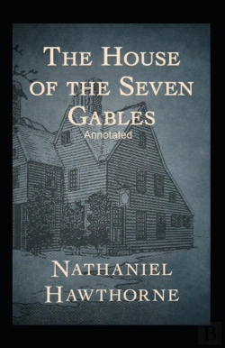 Bertrand.pt - The House Of The Seven Gables Annotated