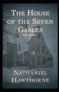 The House Of The Seven Gables Annotated