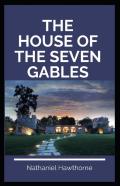 The House Of The Seven Gables Annotated