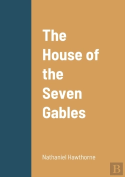 Bertrand.pt - The House Of The Seven Gables