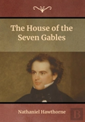 The House Of The Seven Gables
