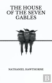 The House Of The Seven Gables