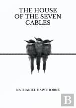 The House Of The Seven Gables