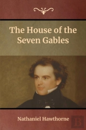 The House Of The Seven Gables