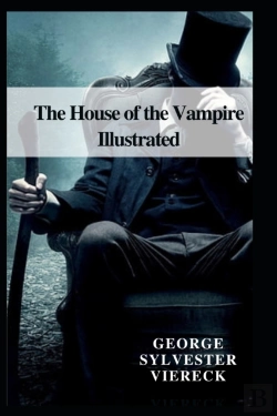 Bertrand.pt - The House Of The Vampire Illustrated