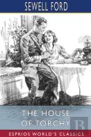 The House Of Torchy (Esprios Classics)