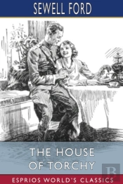 The House Of Torchy (Esprios Classics)