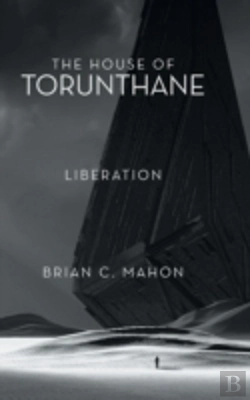 Bertrand.pt - The House Of Torunthane: Liberation
