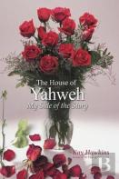 The House Of Yahweh My Side Of The Story