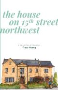 The House On 15th Street Northwest