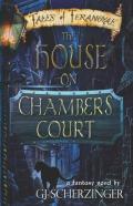The House On Chambers Court