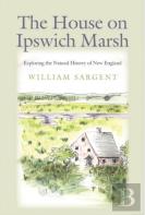The House On Ipswich Marsh