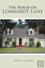 The House On Lombardy Lane