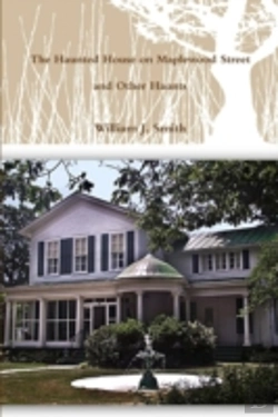 Bertrand.pt - The House On Maplewood Street And Other Haunts