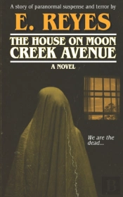 The House On Moon Creek Avenue