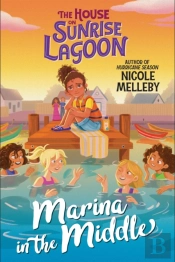 The House On Sunrise Lagoon: Marina In The Middle