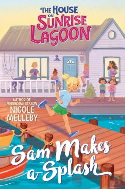 Bertrand.pt - The House On Sunrise Lagoon: Sam Makes A Splash
