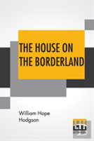 The House On The Borderland