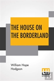 The House On The Borderland