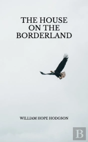 The House On The Borderland