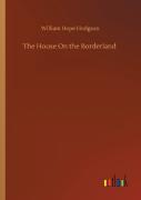 The House On The Borderland