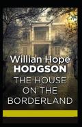 The House On The Borderland