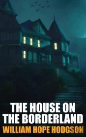 The House On The Borderland