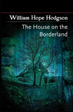 Bertrand.pt - The House On The Borderland( Illustrated Edition)