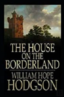 Bertrand.pt - The House On The Borderland(Annotated Edition)