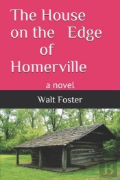 The House On The Edge Of Homerville
