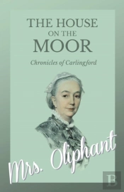 The House On The Moor - Complete Volume