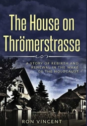 The House On Throemerstrasse