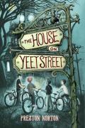 The House On Yeet Street