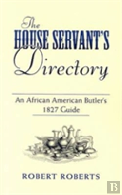 Bertrand.pt - The House Servant'S Directory