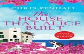 The House That Alice Built