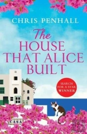 The House That Alice Built