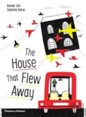 The House That Flew Away