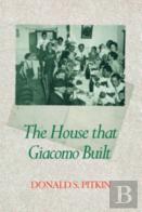The House That Giacomo Built