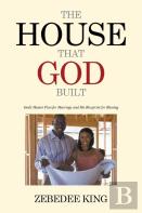 The House That God Built