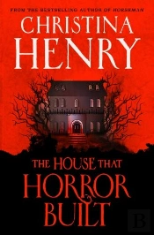 The House That Horror Built