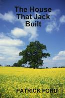 The House That Jack Built
