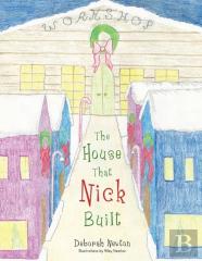 The House That Nick Built