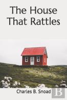 The House That Rattles